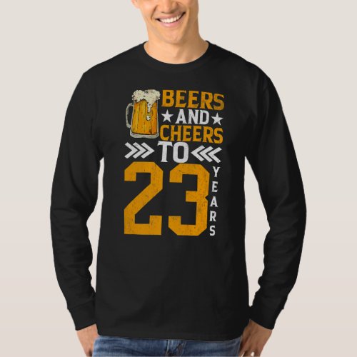 23rd Birthday Beers And Cheers To 23 Years Mug Of  T_Shirt