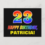 [ Thumbnail: 23rd Birthday: Bold, Fun, Simple, Rainbow 23 Postcard ]