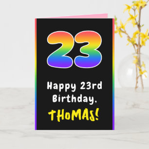 23rd Birthday: Colorful Rainbow # 23, Custom Name Card
