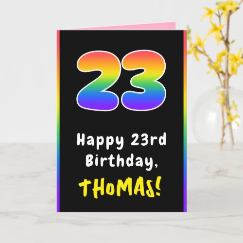 23rd Birthday: Colorful Rainbow # 23, Custom Name
