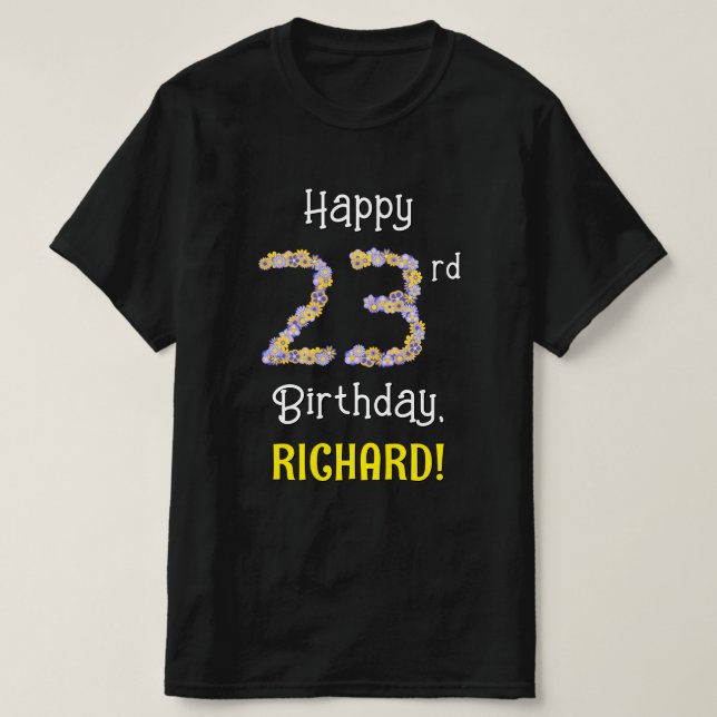 23rd Birthday: Floral Flowers Number “23” + Name T-Shirt (Design Front)