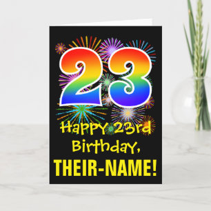 23rd Birthday: Fun Fireworks Pattern + Rainbow 23 Card