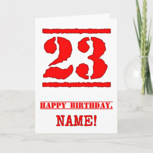 23rd Birthday: Fun, Red Rubber Stamp Inspired Look Card