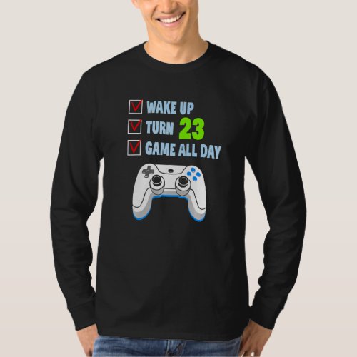 23rd Birthday Gamer 23 Years Old T_Shirt