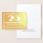 [ Thumbnail: 23rd Birthday: Name + Art Deco Inspired Look "23" Foil Card ]