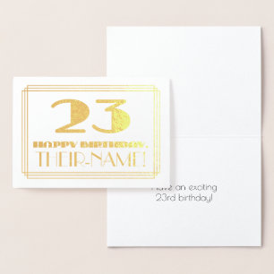 23rd Birthday; Name + Art Deco Inspired Look "23" Foil Card