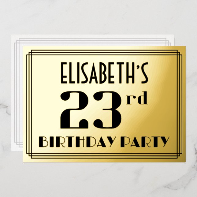 23rd Birthday Party: Art Deco Look “23” and Name Foil Invitation (Front/Back)