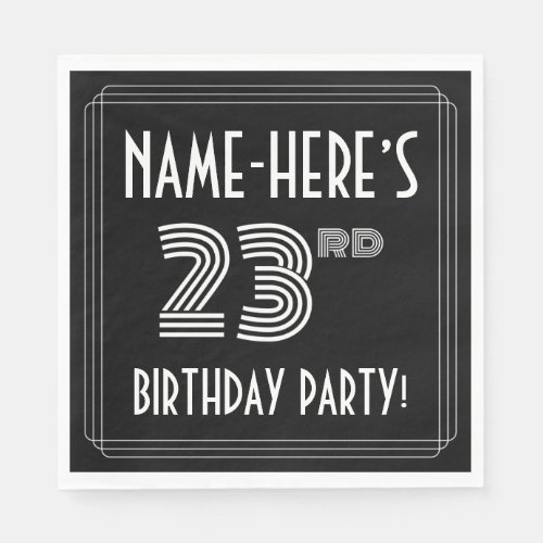 23rd Birthday Party Art Deco Style  Custom Name Napkins