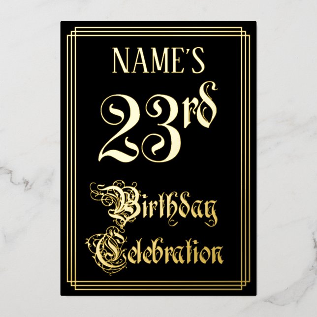 23rd Birthday Party — Fancy Script & Custom Name Foil Invitation (Front)