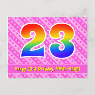 23rd Birthday: Pink Stripes & Hearts, Rainbow 23 Postcard