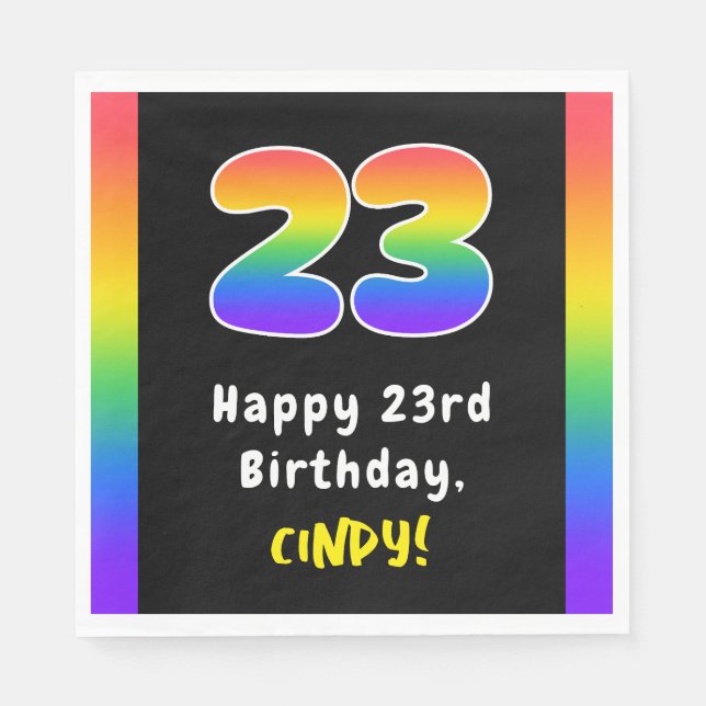 23rd Birthday: Rainbow Spectrum # 23, Custom Name Napkins (Front)
