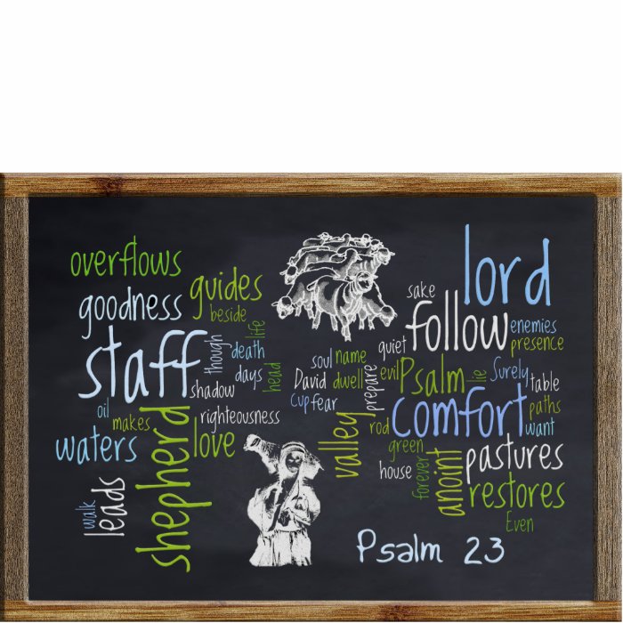 23rd Psalm Chalkboard 1 Photo Cutout