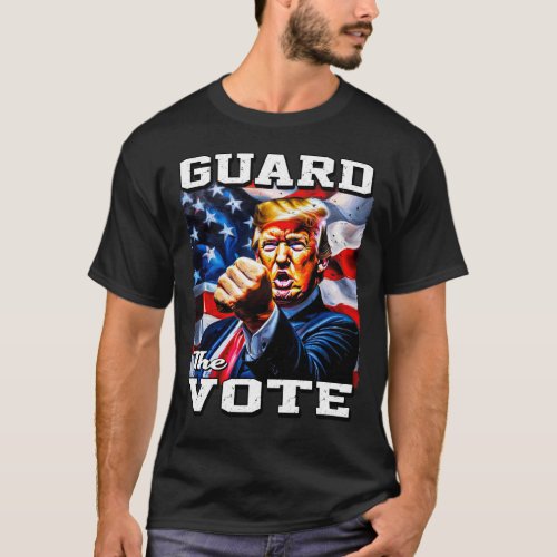 24032 Donald Trump Guard The Vote T_Shirt