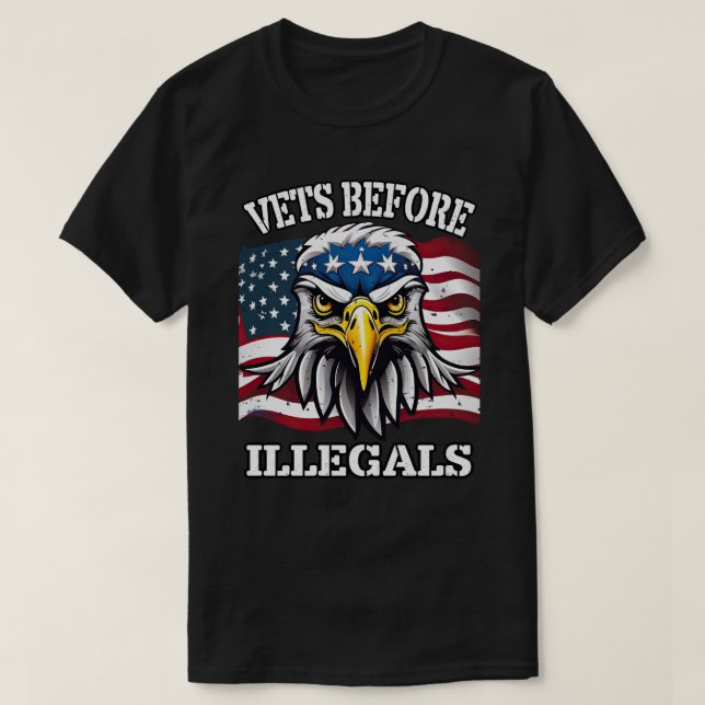 24055_VETS BEFORE ILLEGALS T-Shirt (Design Front)