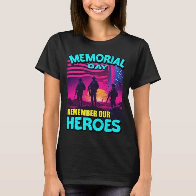 24078_Memorial Day Remember Our Heroes T-Shirt (Front)