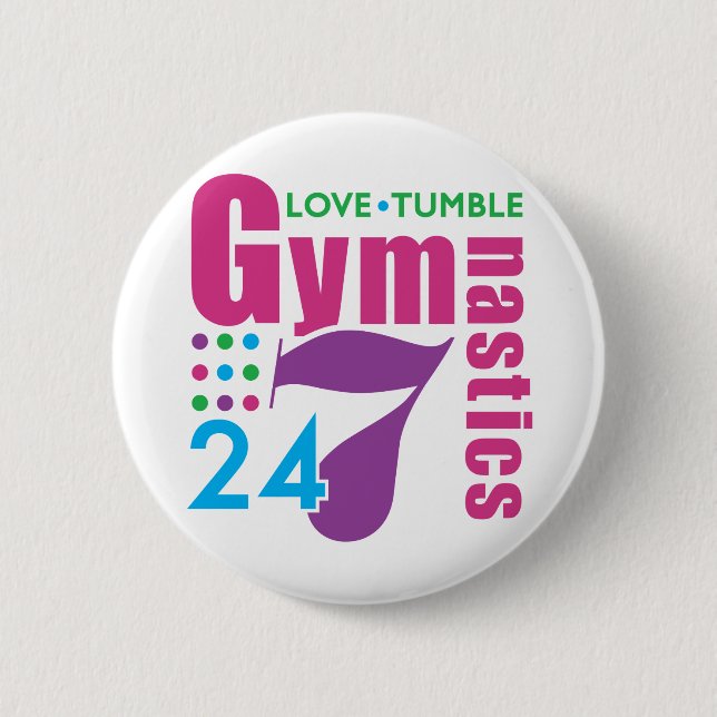 24/7 Gymnastics Button (Front)
