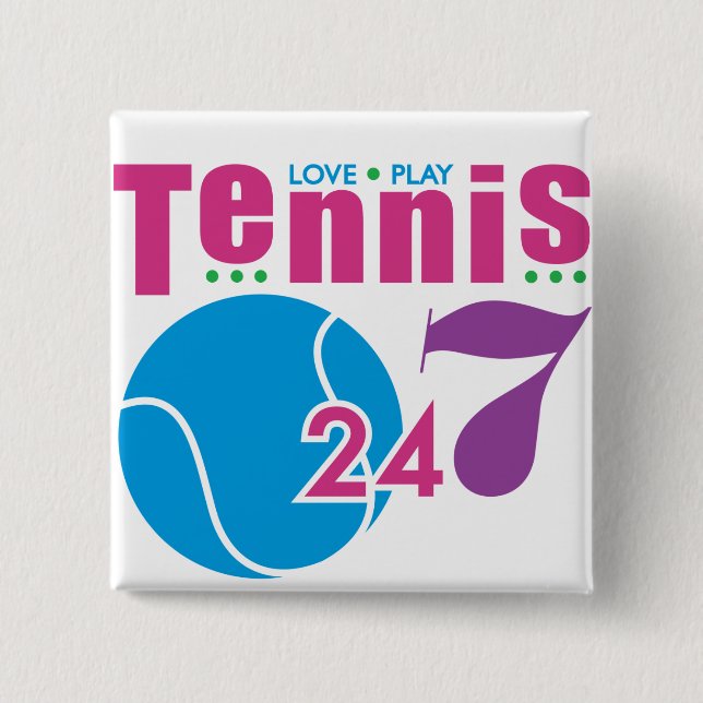 24/7 Tennis Button (Front)