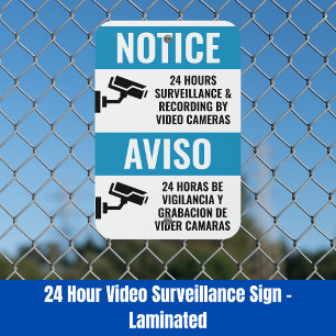 24 Hour Video Surveillance Sign - Laminated