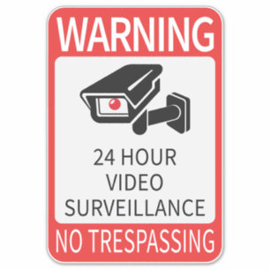 24 Hour Video Surveillance Sign Sticker