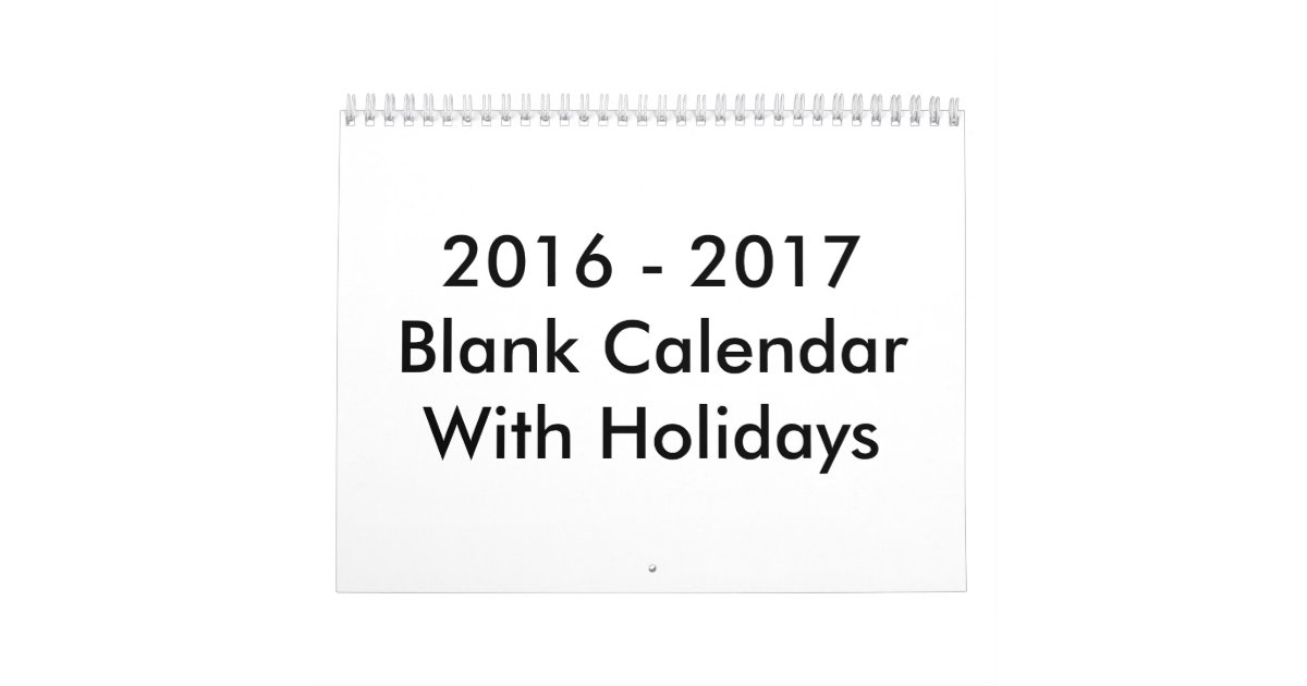 24 Months Blank Calendar 2016 2017 With Holidays Zazzle com