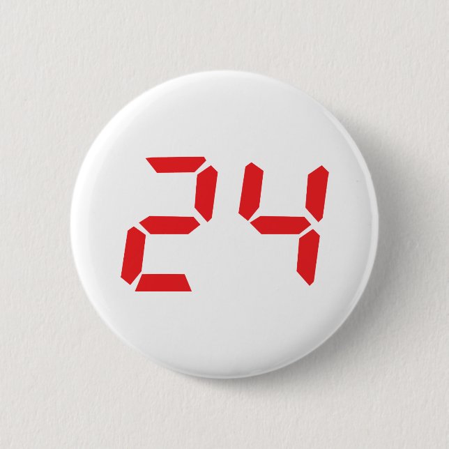 24 twenty-four red alarm clock digital number pinback button (Front)