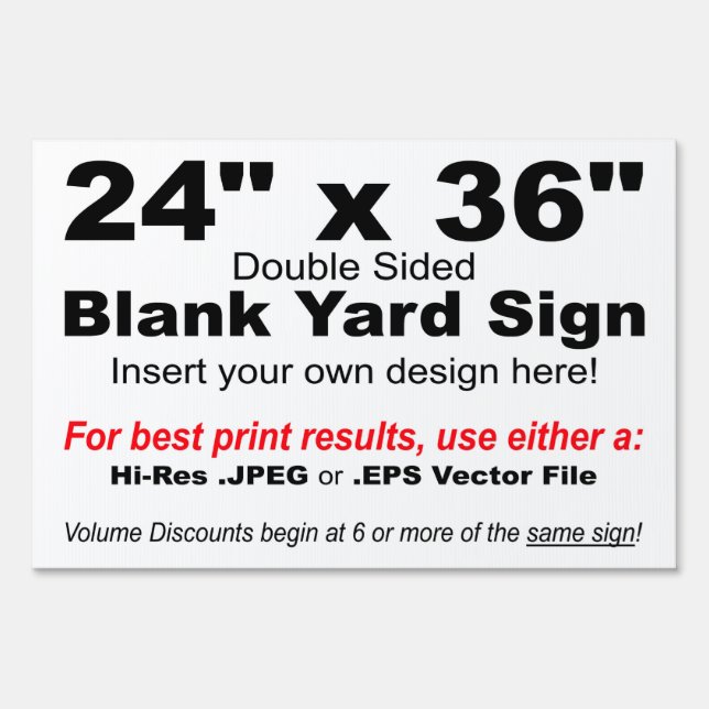 24" x 36" Design your Own Yard Sign (Front)