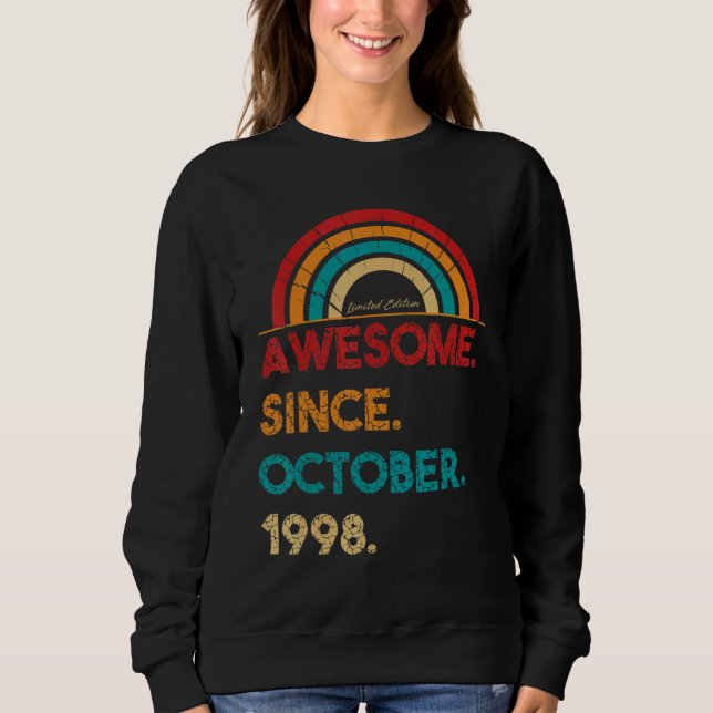 24 Year Old Awesome Since October 1998  24th Birth Sweatshirt (Front)