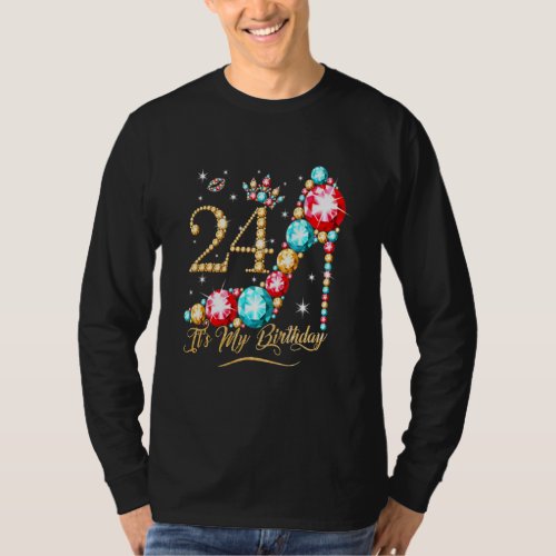 24 Year Old Its My 24th Birthday Queen  For Women T_Shirt