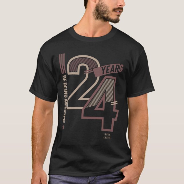 24 Years Of Being Awesome 24th Birthday Gift Ideas T-Shirt (Front)