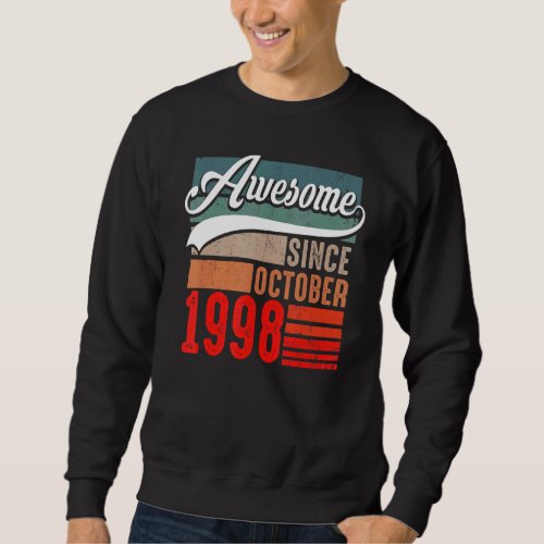 24 Years Old  Awesome Since October 1998 24th Birt Sweatshirt