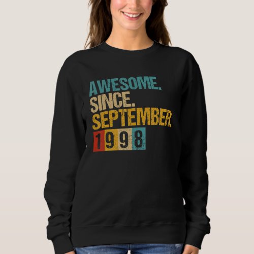 24 Years Old  Awesome Since September 1998 24th 2 Sweatshirt
