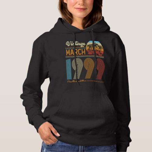 24 Years Old Birthday  Vintage March 1999 Women Me Hoodie