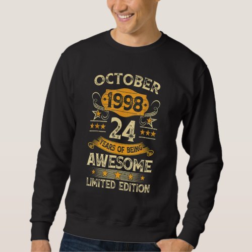 24 Years Old  Vintage October 1998 24th Birthday R Sweatshirt