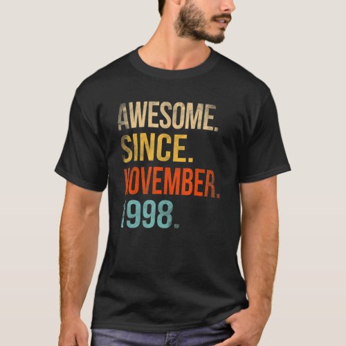 24th Birthday  24 Year Old Awesome Since November  T_Shirt