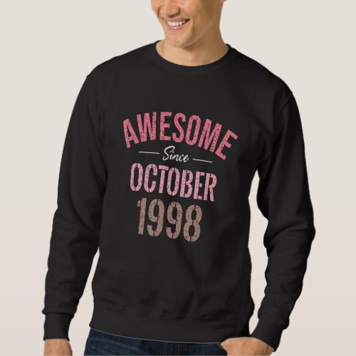 24th Birthday 24 Year Old Awesome Since October 19 Sweatshirt