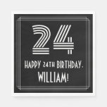 [ Thumbnail: 24th Birthday: Art Deco Inspired Look "24" + Name Napkins ]