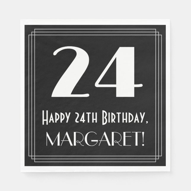 24th Birthday ~ Art Deco Inspired Look "24", Name Napkins (Front)