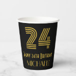 [ Thumbnail: 24th Birthday: Art Deco Inspired Look “24” & Name Paper Cups ]
