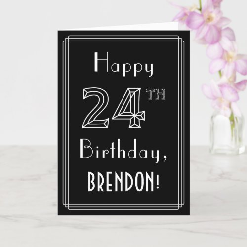 24th Birthday Art Deco Style  24  Custom Name Card