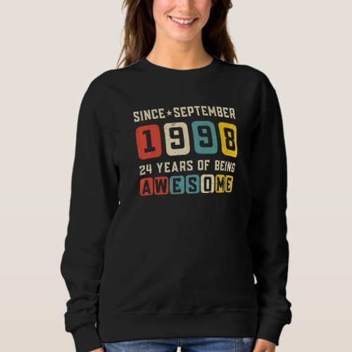 24th Birthday Awesome Since September 1998 Vintage Sweatshirt