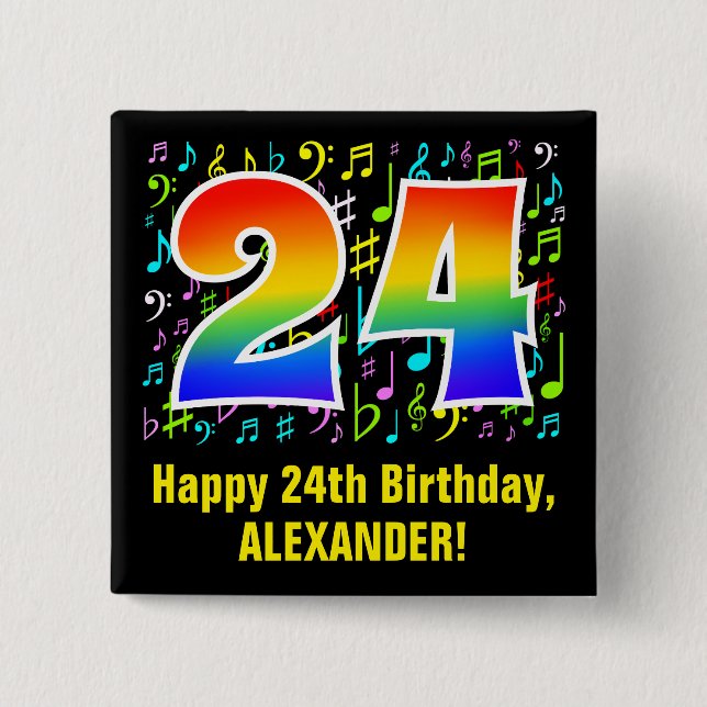 24th Birthday: Colorful Music Symbols, Rainbow 24 Button (Front)