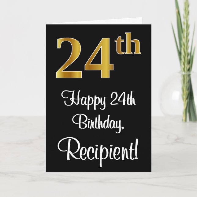 24th Birthday ~ Elegant Luxurious Faux Gold Look # Card (Front)