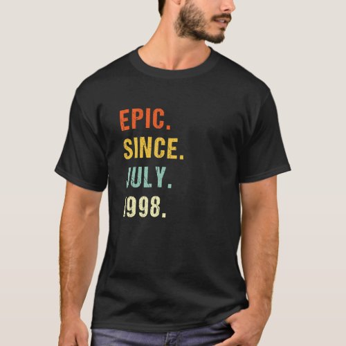 24th Birthday Epic Since July 1998 24 Years Old Re T_Shirt