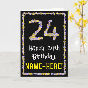24th Birthday: Floral Flowers Number, Custom Name Card