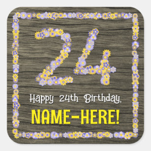 24th Birthday: Floral Number, Faux Wood Look, Name Square Sticker
