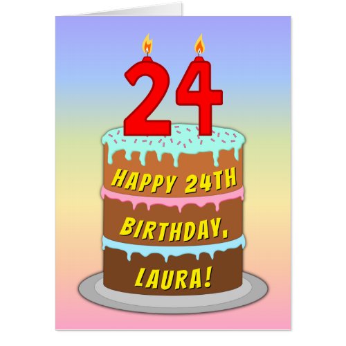 24th Birthday: Fun Cake & Candles, w/ Custom Name