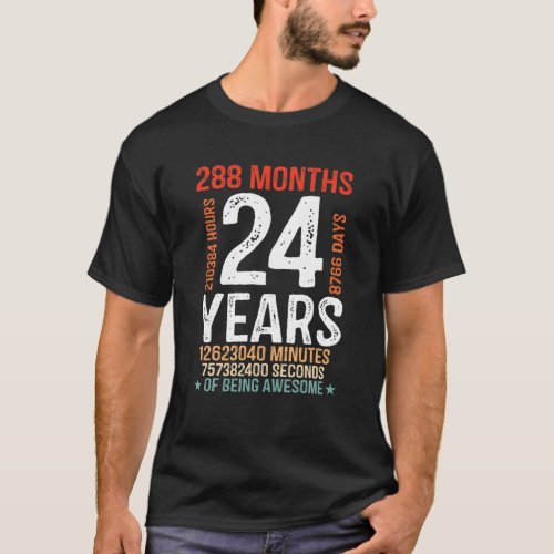 24Th Birthday Gifts 24 Years Old 288 Months Retro T_Shirt