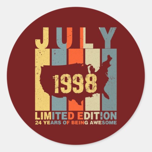 24th Birthday July 1998 24 Years Of Being Awesome Classic Round Sticker