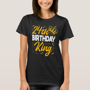 24th Birthday King Party Crown Bday Celebration T-Shirt