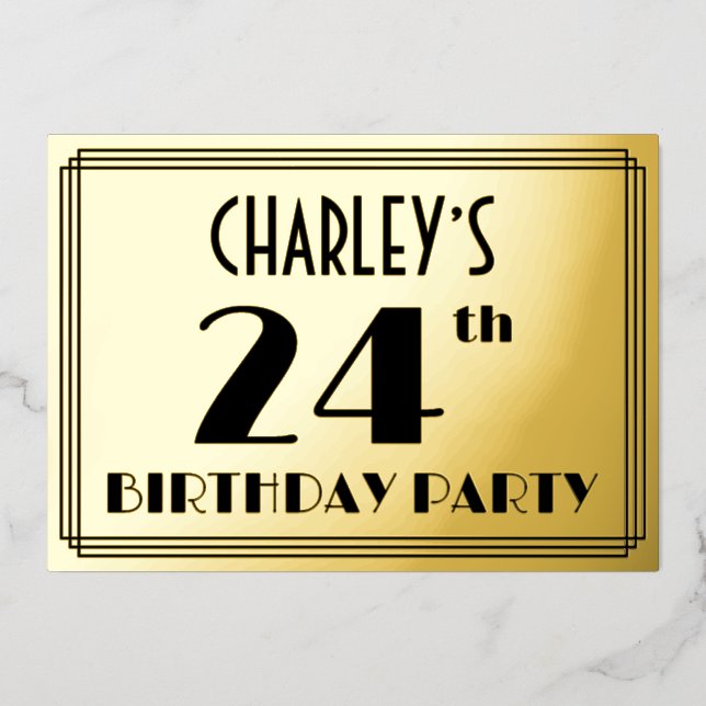 24th Birthday Party — Art Deco Look “24” + Name Foil Invitation (Front)